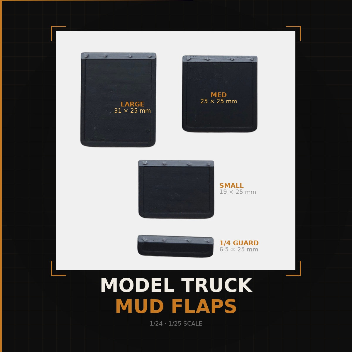 Model Truck Mud Flaps 1/24 1/25 Scale — 8 Piece Set