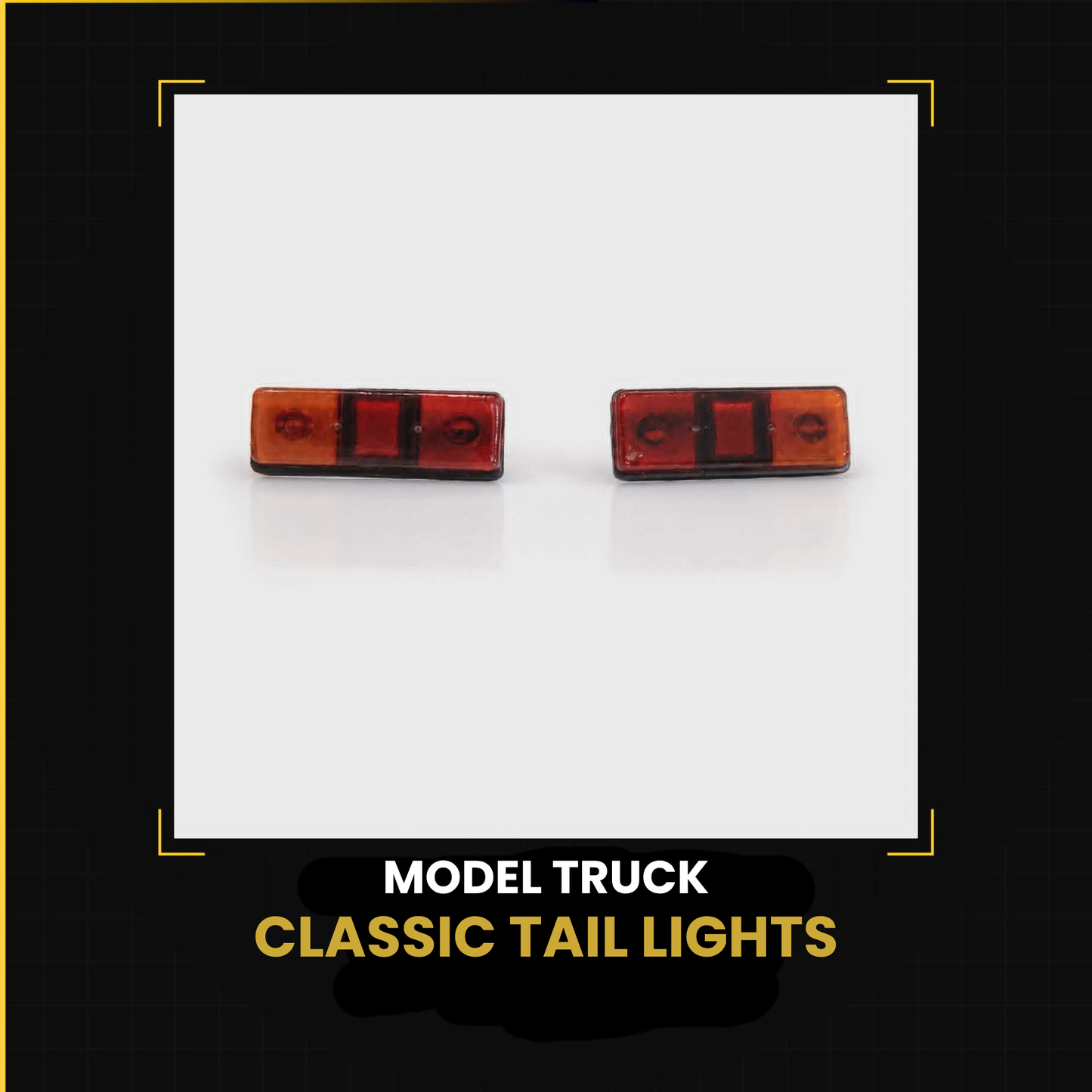 Classic Tail Lights - Scale Model Trucks