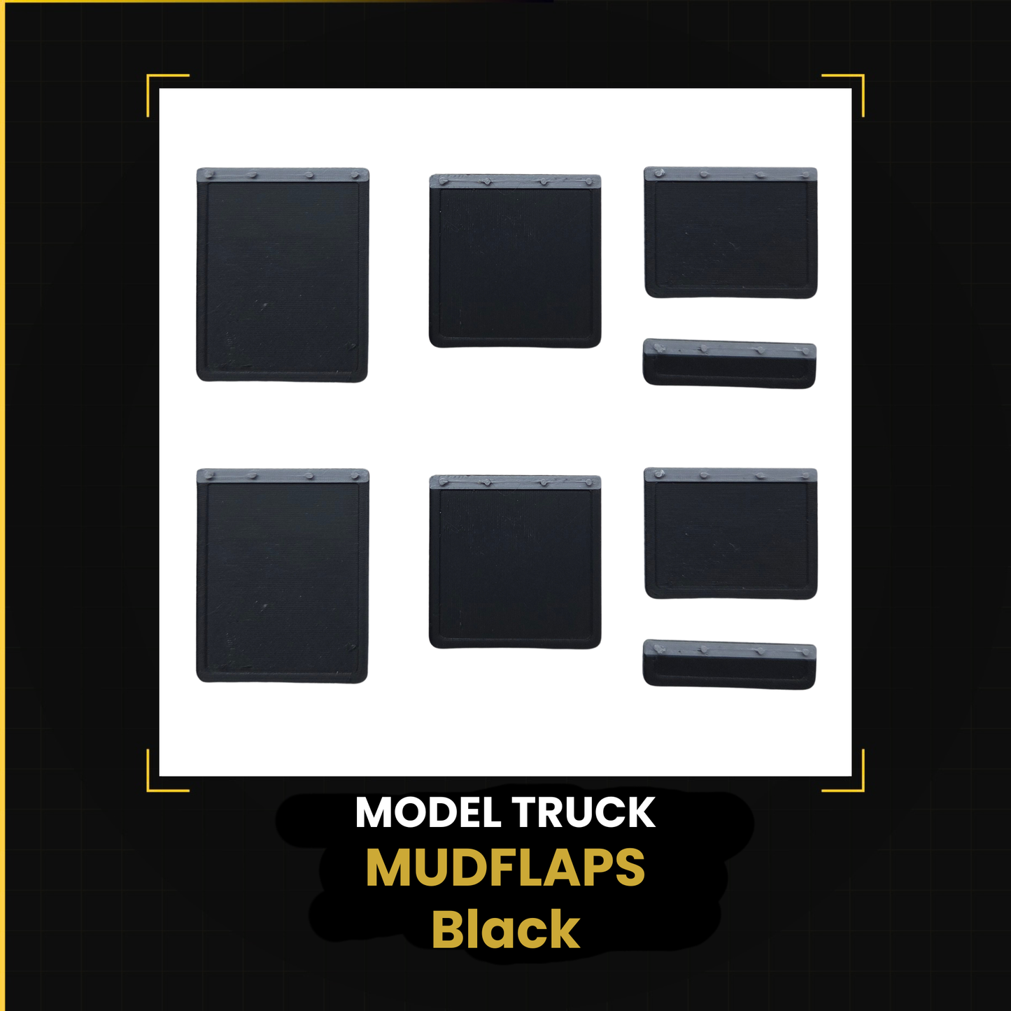 Model Truck Mud Flaps — 8 Piece Set